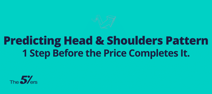 How to Predict Head and Shoulders Pattern Before the Price Completes It